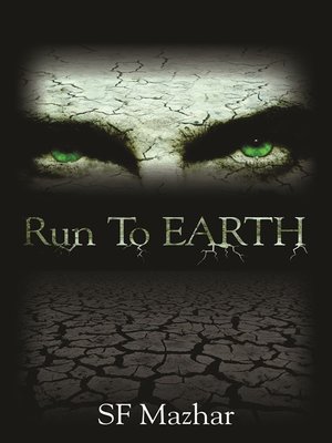 cover image of Run to Earth